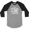 all daddies 3/4 Sleeve Shirt