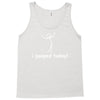 I Pooped Today Tank Top