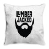 lumber jacked Throw Pillow