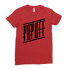 pop off street Ladies Fitted T-Shirt