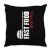 big fan of fast food Throw Pillow