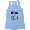 it's ok bro  funny Racerback Tank