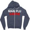 man flu survivor Zipper Hoodie