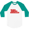 i take the the out of psychotherapist 3/4 Sleeve Shirt