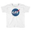 Nasa Parody Gay Toddler T-shirt