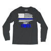 i don't kneel   patriotic stand for the flag, kneel for the dead Long Sleeve Shirts
