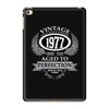 vintage quality without compromise 1977 aged to perfection iPad Mini 4
