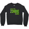 daddy's little zombie hunter Crewneck Sweatshirt