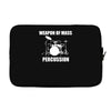 weapon of mass percussion Laptop sleeve