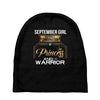 september girl is a perfect combination of princess and warrior Baby Beanies