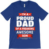 proud dad son T-Shirt