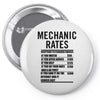 mechanic labour rates Pin-back button