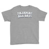 pajamas all day Youth Tee