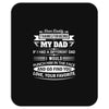 Dear Daddy... Mousepad