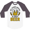 my other coffee is craft beer 3/4 Sleeve Shirt