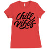 chill vibes Ladies Fitted T-Shirt