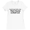 funny t shirt i used to jog 5 miles a day Ladies Fitted T-Shirt