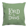 lord of the drinks Throw Pillow