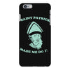 saint patrick made me do it iPhone 6 Plus/6S Plus Case