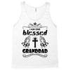 I Am One Blessed Granddad Tank Top