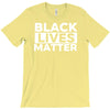 black lives matter T-Shirt