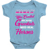 Mamaw Was Created Because Need Real Heroes Baby Onesie