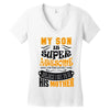 My Son Is Super Awesome His Mother Women's V-Neck T-Shirt