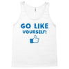 Go Like Yourself Tank Top