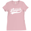i'm out of your league Ladies Fitted T-Shirt