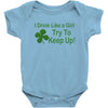 drink like a girl Baby Bodysuit