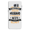 Super Cool Husband Of A Freaking Awesome Wife Samsung Galaxy S7