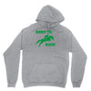 born to ride horse riding pony horse Unisex Hoodie