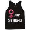 Women's March We Are Strong Tank Top