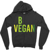 be vegan Zipper Hoodie