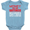 money can't buy happiness but it can buy a dirt bike Baby Onesie