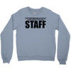 nymphomaniac treatment centre Crewneck Sweatshirt