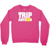 funny trip advisor, ideal gift, birthday present Crewneck Sweatshirt