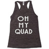 oh my quad Racerback Tank