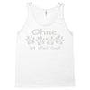 ohne hund ist alles doof Tank Top