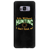 life without hunting Samsung Galaxy S8 Plus
