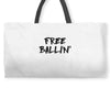 free ballin Weekender Totes