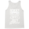 This Guy Is Taken By A Super Sexy July Girlfriend Tank Top