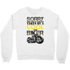 Sorry This Girl Is Already Takenby a Cool And Biker Crewneck Sweatshirt