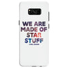 We Are Made Of Star Stuff Samsung Galaxy S8