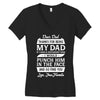 Dear Dad Thanks for Being My Dad Women's V-Neck T-Shirt