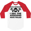 good morning 3/4 Sleeve Shirt