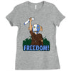 freedom Ladies Fitted T-Shirt