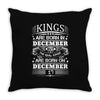Real Kings Are Born On December 17 Throw Pillow