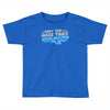 may the mass times acceleration be with you Toddler T-shirt