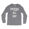 pizza all day Long Sleeve Shirts